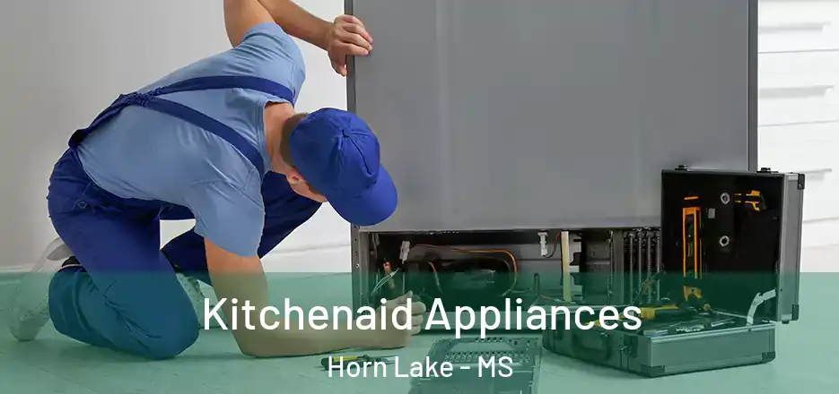  Kitchenaid Appliances Horn Lake - MS