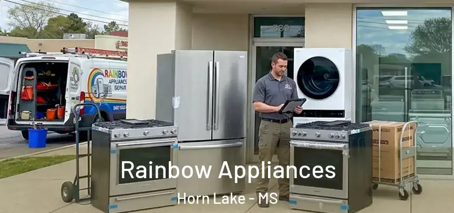  Rainbow Appliances Horn Lake - MS